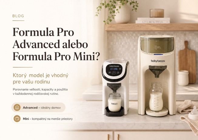 Baby Brezza Formula Pro Advanced a Formula Pro Mini – porovnanie
