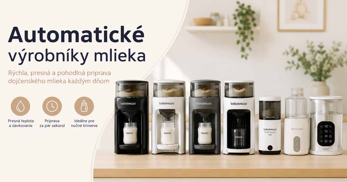 Automatické výrobníky dojčenského mlieka pre bábätká – prístroje na prípravu mlieka Baby Brezza, Babyccino a Canpol Babies pre rýchle a pohodlné kŕmenie.
