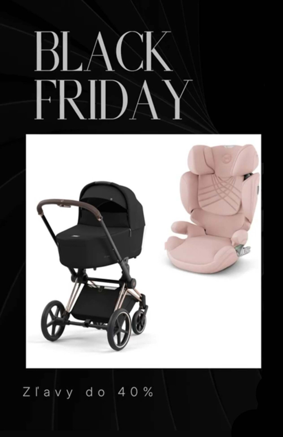 Black Friday Cybex kočíky autosedačky