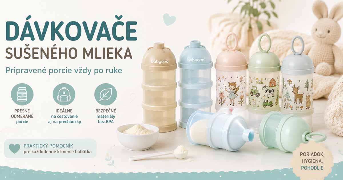 Dávkovače sušeného mlieka pre bábätká – praktické zásobníky na presne odmerané porcie dojčenského mlieka na doma aj na cestovanie.