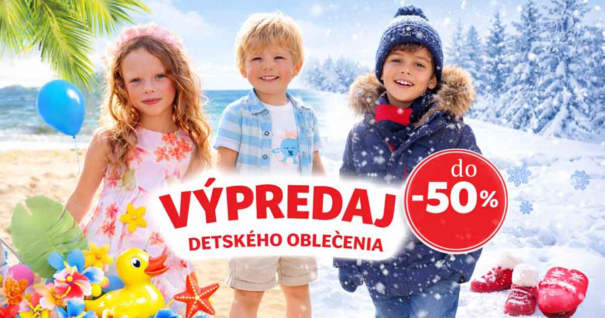 Výpredaj detského oblečenia – letné aj zimné oblečenie pre deti so zľavou do 50 %